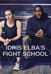 Idris Elba's Fight School 2022