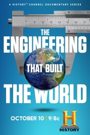 The Engineering That Built the World 2021