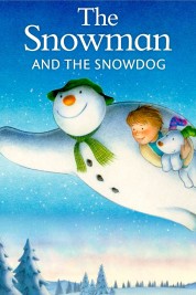 The Snowman and The Snowdog 2012