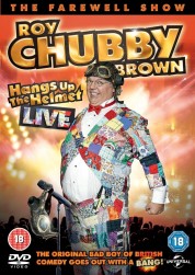 Roy Chubby Brown - Hangs up the Helmet Live 2015