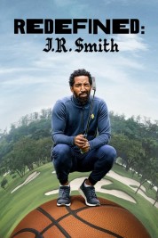 Redefined: J.R. Smith 2023