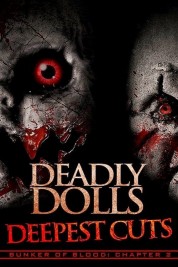 Deadly Dolls Deepest Cuts 2018