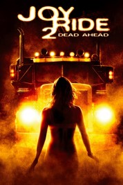 Joy Ride 2: Dead Ahead 2008