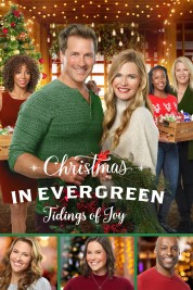 Christmas In Evergreen: Tidings of Joy 2019