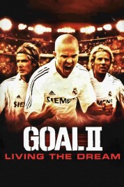 Goal! II: Living the Dream 2007