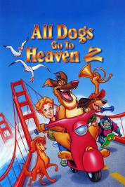 All Dogs Go to Heaven 2 1996