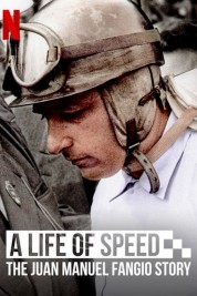 A Life of Speed: The Juan Manuel Fangio Story 2020