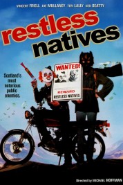 Restless Natives 1985