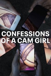 Confessions of a Cam Girl 2023