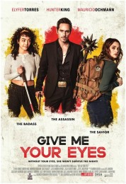 Give Me Your Eyes 2022
