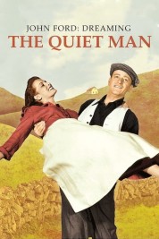 John Ford: Dreaming the Quiet Man 2012