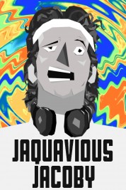 The Infatuation of Jaquavious Jacoby 2019