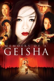 Memoirs of a Geisha 2005