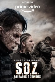 S.O.Z.: Soldiers or Zombies 2021