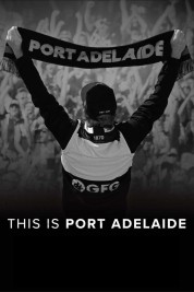 This Is Port Adelaide 2020