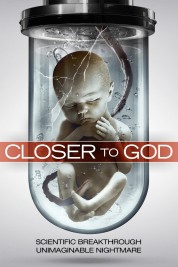 Closer to God 2014