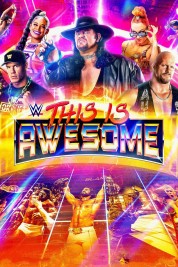 WWE This Is Awesome 2022