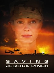 Saving Jessica Lynch 2003