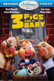 Unstable Fables: 3 Pigs & a Baby 2008