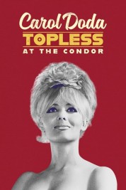 Carol Doda Topless at the Condor 2024