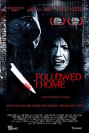 Followed Home 2010