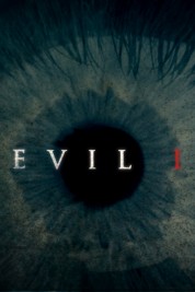 Evil, I 2012