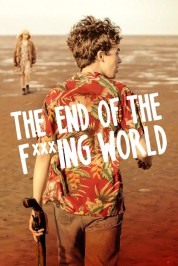 The End of the F***ing World 2017