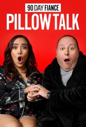 90 Day Fiancé: Pillow Talk 2019