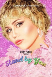 Miley Cyrus Presents Stand by You 2021