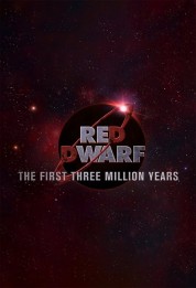 Red Dwarf: The First Three Million Years 2020