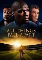 All Things Fall Apart 2011