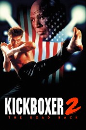 Kickboxer 2:  The Road Back 1991