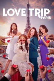 Love Trip: Paris 2023