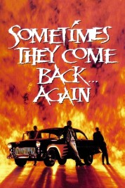 Sometimes They Come Back... Again 1996
