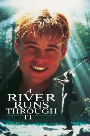 A River Runs Through It 1992