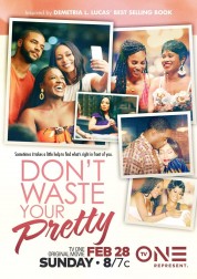 Don't Waste Your Pretty 0000