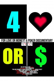 For Love or Money? A Poker Documentary 2019