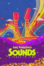 San Francisco Sounds: A Place in Time 2023