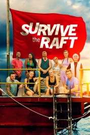 Survive the Raft 2023