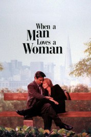 When a Man Loves a Woman 1994