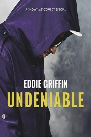 Eddie Griffin: Undeniable 2018