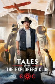 Tales From The Explorers Club 2022