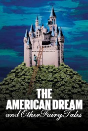 The American Dream and Other Fairy Tales 2022