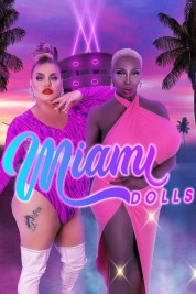 Miami Dolls 2023