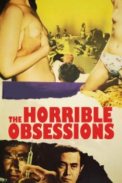 The Horrible Obsessions 1972