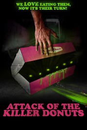 Attack of the Killer Donuts 2016