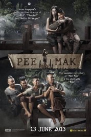 Pee Mak Phrakanong 2013