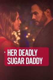 Deadly Sugar Daddy 2020