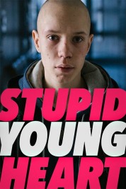Stupid Young Heart 2018