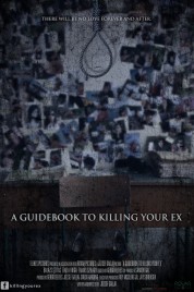 A Guidebook to Killing Your Ex 2016